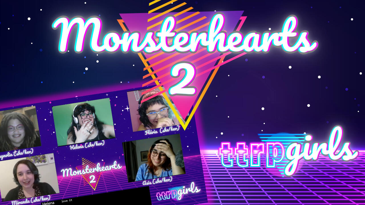 TTRPGirls Monsterhearts 2 title card